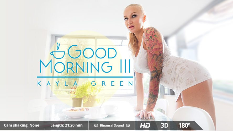 Good Morning III: Kayla Green Slideshow