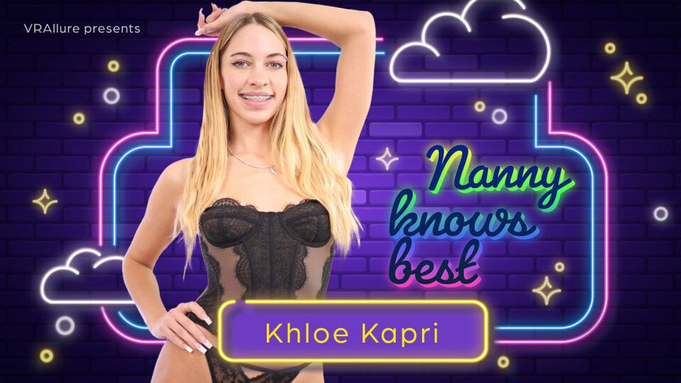 Nanny Knows Best: Khloe Kapri Slideshow