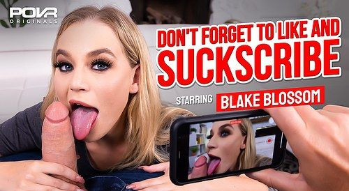 Don't Forget To Like And SUCKscribe: Blake Blossom Slideshow