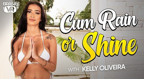 Cum Rain Or Shine: Kelly Oliveira Slideshow