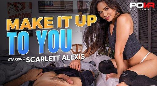 Make It Up To You: Scarlett Alexis Slideshow
