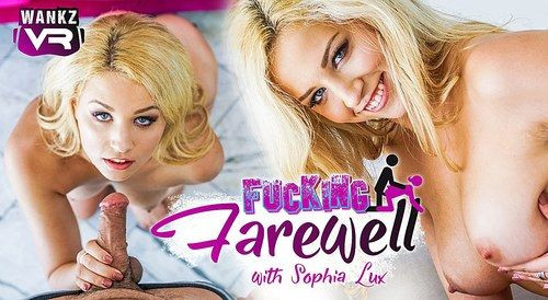 Fucking Farewell: Sophia Lux Slideshow