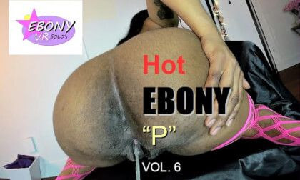 Hot Ebony "P" Vol. 6 Slideshow