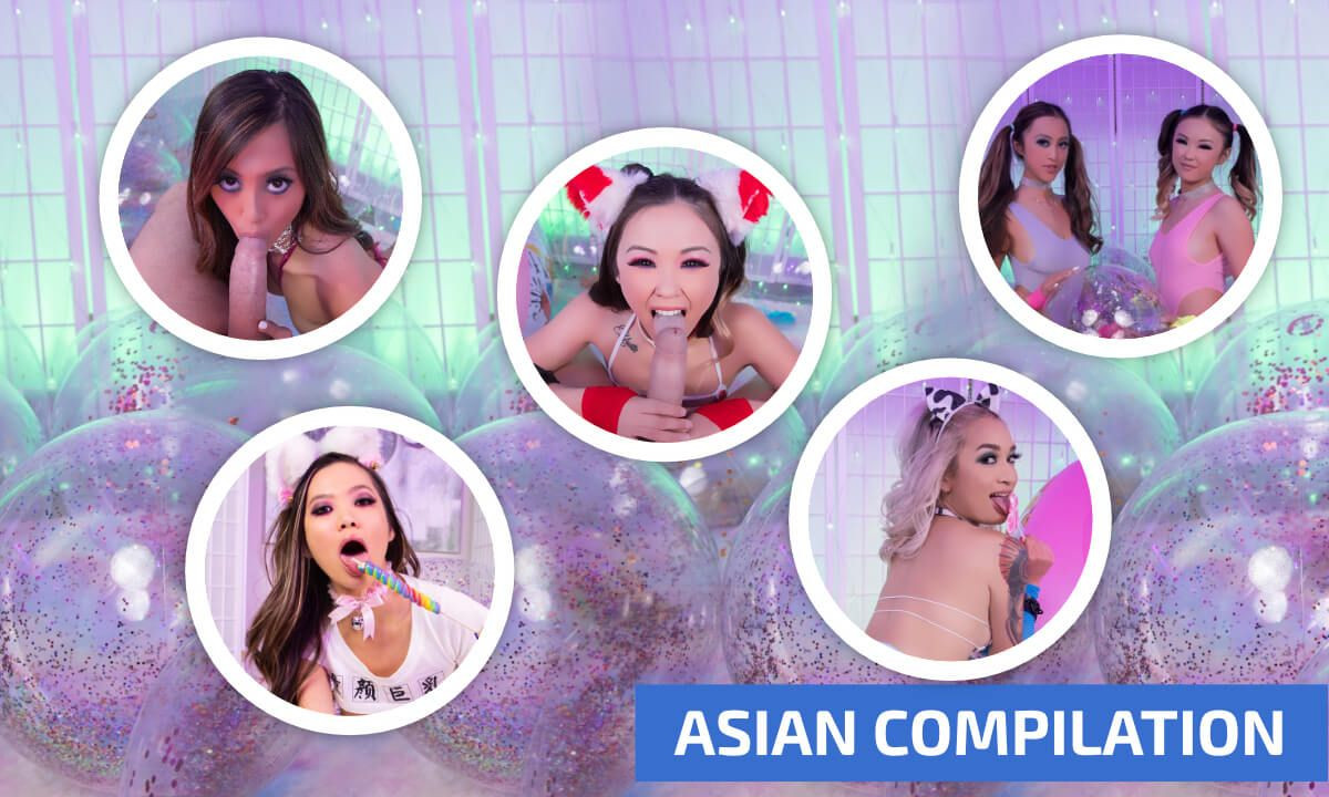 Asian Compilation - HD Virtual Reality Blowjobs Slideshow